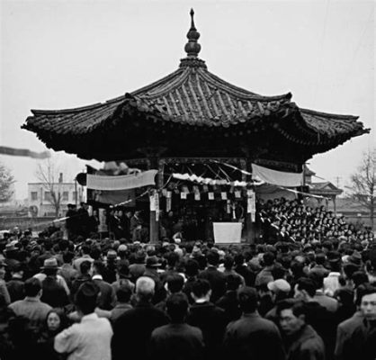 The March 1st Movement: A Pivotal Moment for Korean Independence and Self-Determination Under Japanese Rule